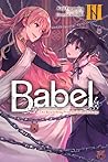 Babel, Vol. 3: The Bewitching Princess in the Birdcage