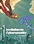 Invitation to Cybersecurity by Dr. Seth Hamman