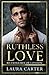 Ruthless Love