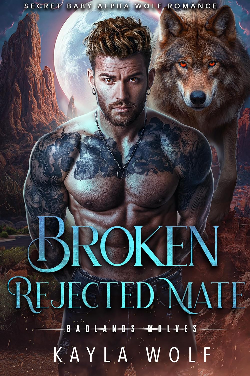 Broken Rejected Mate (Badlands Wolves, #2)