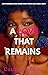 A Love That Remains