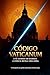 Código Vaticanum : A fé gua...