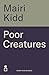 Poor Creatures