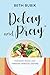 Delay and Pray by Beth Bubik