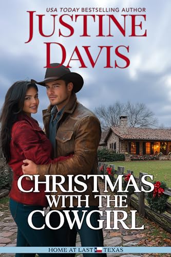 Christmas with the Cowgirl (Home at Last Texas Book 4)