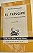 El príncipe (comentado por Napoleón Bonaparte)