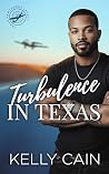 Book cover for Turbulence in Texas (Texas Hawthorne Legacy, #2)