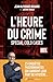 L'Heure du crime - Spécial ...