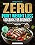 Zero Point Weight Loss Cook...