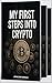 My First Step into Crypto