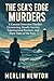 The Sea’s Edge Murders: A C...