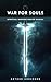 War For Souls: Spiritual Wa...