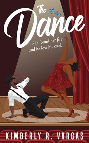 The Dance (Steal the Spotlight, #1)