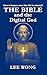 The Bible and the Digital God by lee Wong