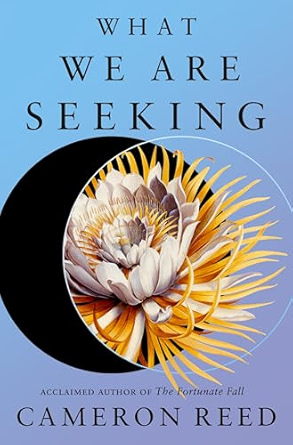 What We Are Seeking (Hardcover)