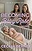 Becoming Baby Rose (diaper ...