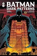 Batman Dark Patterns Affaire #2