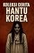 Koleksi Cerita Hantu Korea