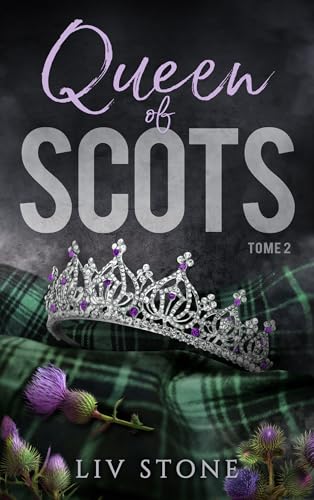 Queen of Scots (King of Scots, #2)