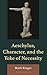 Aeschylus, Character, and t...