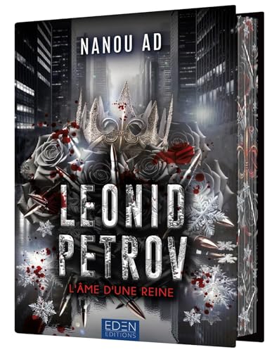 L'âme d'une Reine (Leonid Petrov, #2)