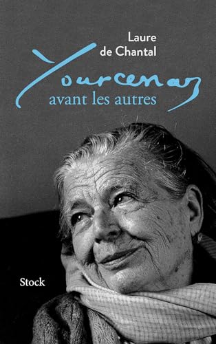 Yourcenar avant les autres (Paperback)