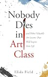Nobody Dies in Ar...