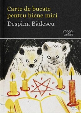 Carte de bucate pentru hiene mici