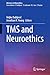 TMS and Neuroethics (Advances in Neuroethics)