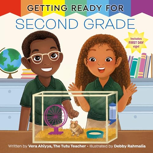 Getting Ready for Second Grade: A First Day of School Book (Kindle Edition)
