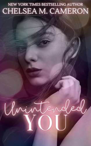 Unintended You (Sapph in the City Book 7)