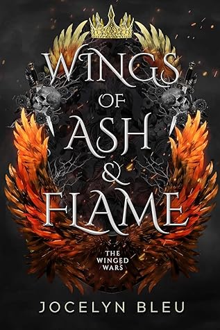 Wings of Ash & Flame (Winged Wars, #1)