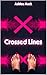 Crossed Lines by Ashlee Mack