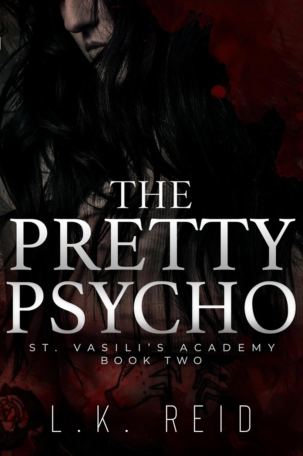 The Pretty Psycho (St. Vasili's Academy #2)
