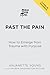 Past the Pain: How to Emerg...
