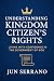 Understanding Kingdom Citiz...