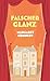 Falscher Glanz by Margaret Kennedy