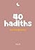 40 Hadiths sur les femmes