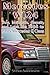 Mercedes W124: Buy, Repair,...