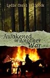 Awakened in Another War