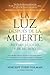La luz después de la muerte...