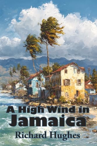 A High Wind in Jamaica