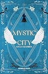 Mystic City: Soul...