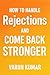How to Handle Rejection and...
