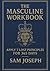 The Masculine Workbook: App...