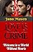 LOVE IS A CRIME by JUNO MAVEN