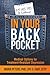 In Your Back Pocket: Medica...