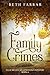 Family Crimes - Large Print...