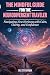 The Mindful Guide for The N...