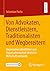 Von Advokaten, Dienstleistern, Traditionalisten und Wegbereitern by Sebastian Fuchs